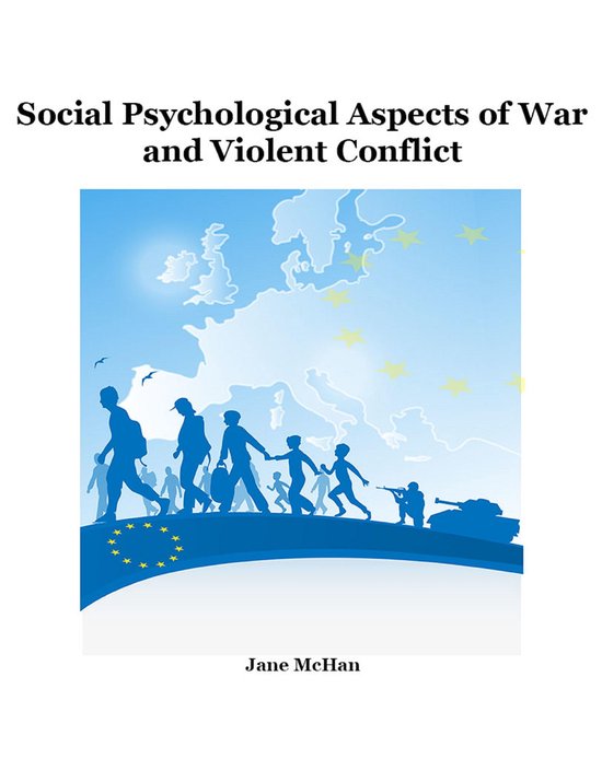 Social Psychological Aspects of War and Violent Conflict - cover