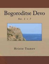 Bogoroditse Devo 1-7