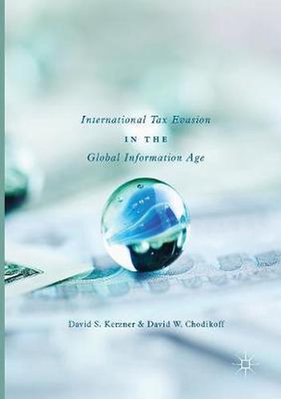International Tax Evasion in the Global Information Age - cover