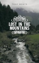 Lost in the Mountains