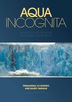 Aqua Incognita