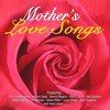 Mother's Love Songs
