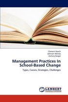 Management Practices in School-Based Change