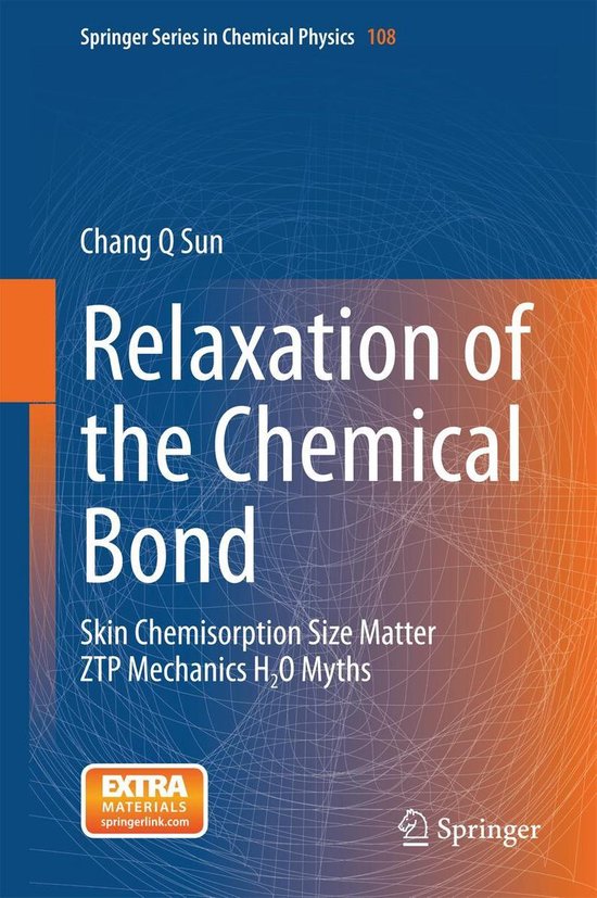 Physics and Astronomy (R0) - Relaxation of the Chemical Bond - cover
