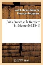 Histoire- Paris-France Et La Frontière Intérieure