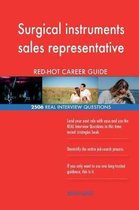 Surgical Instruments Sales Representative Red-Hot Career; 2506 Real Interview Qu