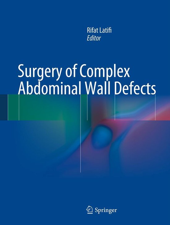 Medicine (R0) - Surgery of Complex Abdominal Wall Defects - cover