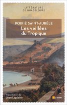Les veillées du Tropique