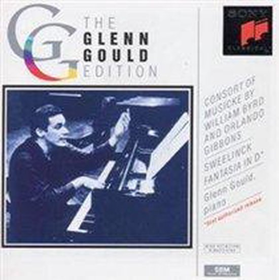 Consort of musicke by Willam Byrd and Orlando Gibbons; Sweelinck: Fantasia in D - Glenn Gould, piano
