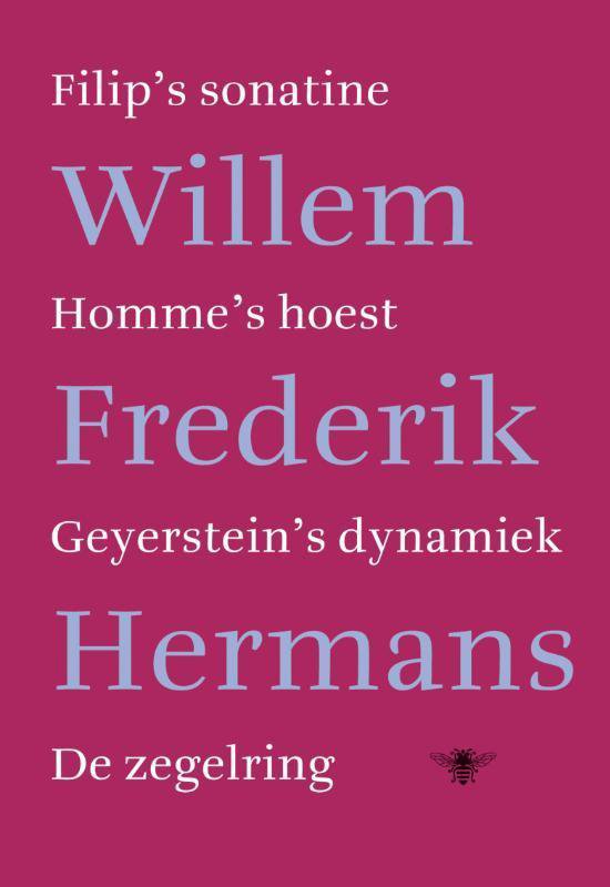 Filip's sonatine, Homme's hoest, Geyerstein's dynamiek, De zegelring - Willem Frederik Hermans | Do-index.org