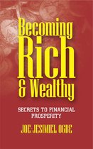 Becoming Rich And Wealthy