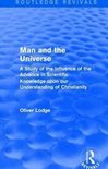 Routledge Revivals- Man and the Universe