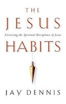 The Jesus Habits