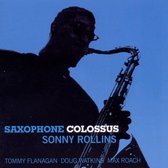 Sonny Rollins - Saxophone Colossus