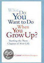 What Do You Want to Do When You Grow Up