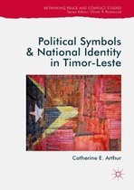 Boek cover Political Symbols and National Identity in Timor-Leste van Catherine E. Arthur