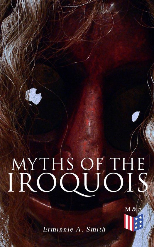 Myths of the Iroquois - cover