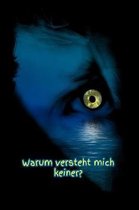 Warum versteht mich keiner?