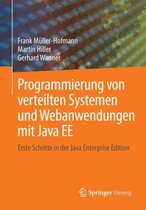 Programmierung von verteilten Systemen und Webanwendungen mit Java EE