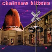 Chainsaw Kittens