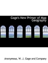 Gage's New Primer of Map Geography