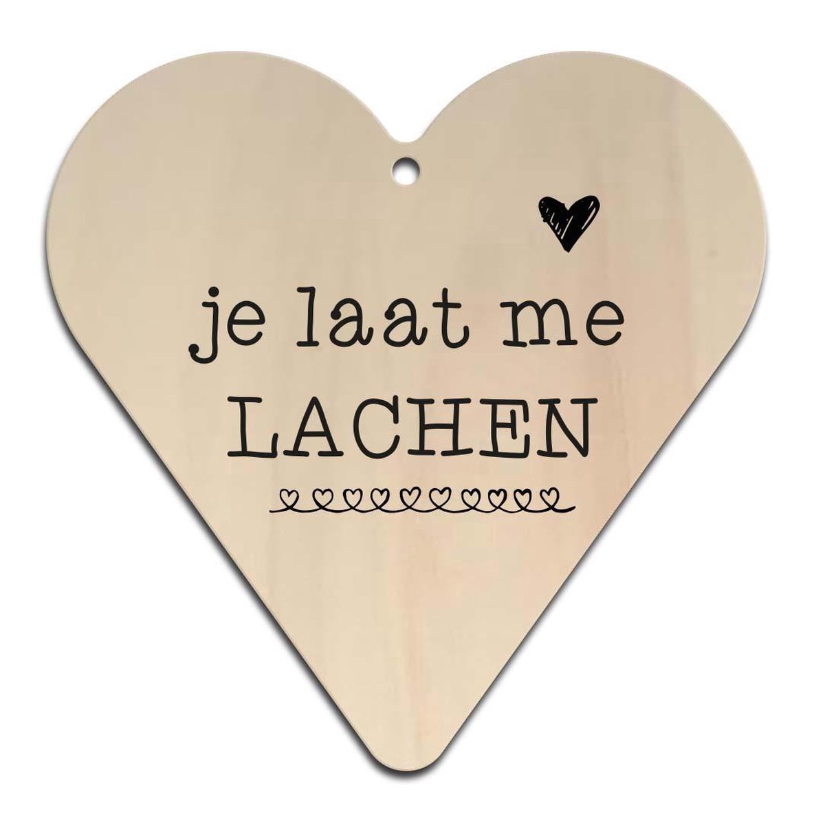 Je laat me lachen - Gift heart hout