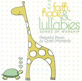 Faith, Hope & Lullabies