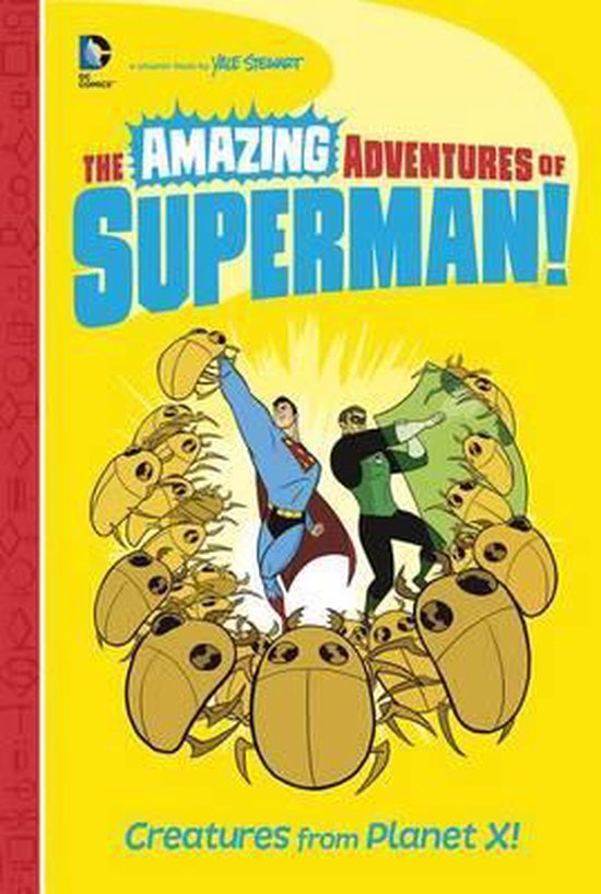 Amazing Adventures of Superman! Creatures from X!, Yale Stewart