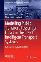 Modelling Public Transport Passenger Flows in the Era of Intelligent Transport Systems: Cost Action Tu1004 (Transits)