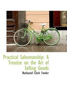 Practical Salesmanship