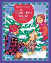 Parable Series - The Pine Tree Parable