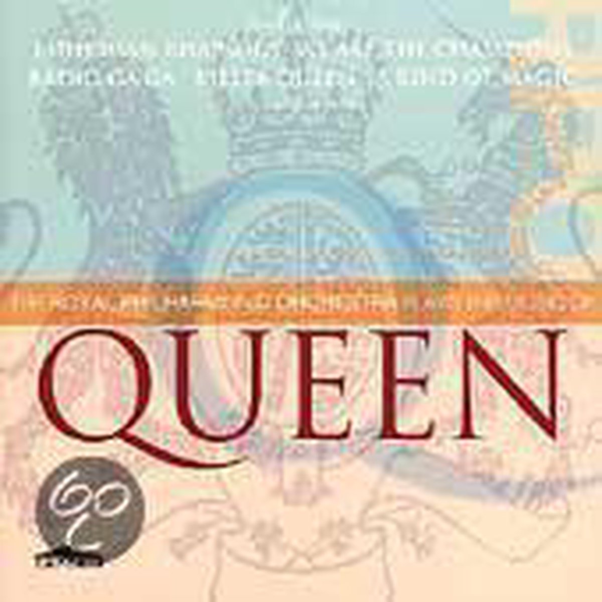 The Royal Philharmonic Orchestra Plays The Music Of Queen