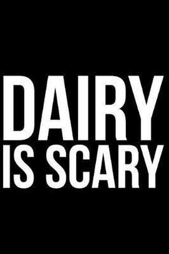 Dairy Is Scary, James Anderson 9781799097594 Boeken