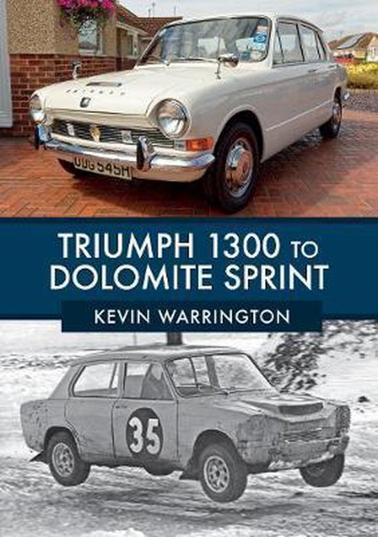 Triumph 1300 to Dolomite Sprint - cover
