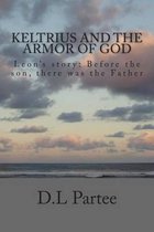 Keltrius and the Armor of God