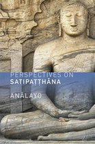 Boek "Perspectives on Satipatthana" door Ānālayo, met een beeltenis van een zittende Boeddha in steen.