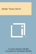 More Than Dust