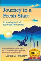 Journey to a Fresh Start, Releasing the Junk...Revealing the Jewels