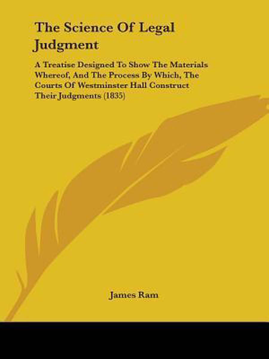 The Science Of Legal Judgment van James Ram