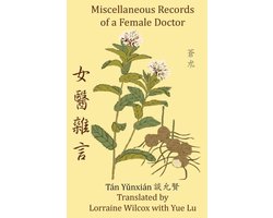 Miscellaneous Records of a Female Doctor