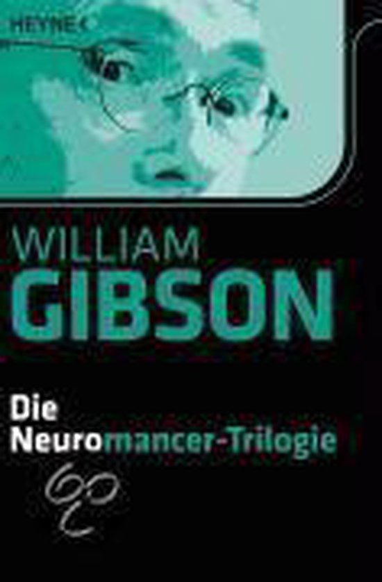 Die Neuromancer-Trilogie