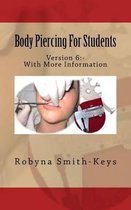 Beauty School Books Body Piercing- Body Piercing For Students Version 6