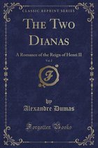 The Two Dianas, Vol. 2