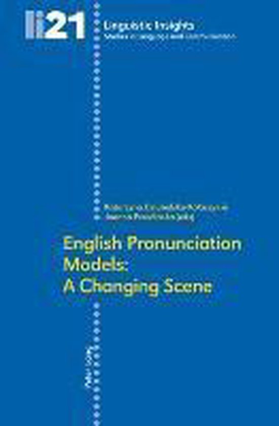 Linguistic Insights English Pronunciation Models A Changing Scene