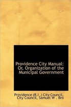Providence City Manual