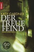 Der treue Feind