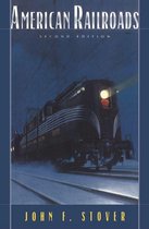 The Chicago History of American Civilization - American Railroads