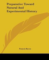Preparative Toward Natural And Experimental History