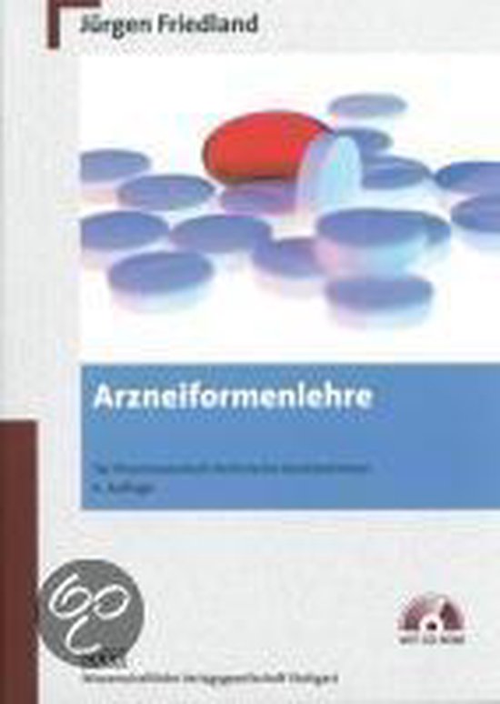 Arzneiformenlehre Für Pharmazeutisch-Technische Assistenten