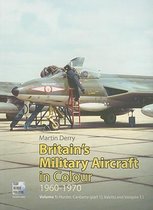 Britains Military Aircraft In Colour